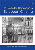 Gabor Hayward Gergely, Gábor Gergely, Susan Hayward, Hayward Susan - Routledge Companion to European Cinema