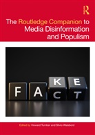 Howard (City University London Tumber, Howard Tumber, Tumber Howard, Silvio Waisbord, Waisbord Silvio - Routledge Companion to Media Disinformation and Populism