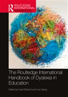 Gad Siang Elbeheri, Gad Elbeheri, Elbeheri Gad, Lee Siang - Routledge International Handbook of Dyslexia in Education