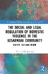 Amrita Mukhopadhyay, Amrita (University of New South Wale Mukhopadhyay - SOCIAL AND LEGAL REGULATION OF DOM