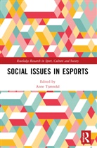 Anne (Nord University Tjnndal, Anne Tjønndal - Social Issues in Esports