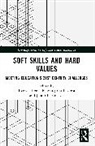 Kerry J. (The Education University of Hon Kennedy, Kerry J. Kennedy, Kennedy Kerry J., John Chi-Kin Lee, Margarita Pavlova, Pavlova Margarita - Soft Skills and Hard Values
