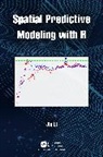 Jin Li, Li Jin - Spatial Predictive Modeling With R