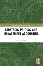 David Dugdale - Strategic Pricing and Management Accounting