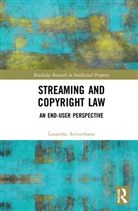 Lasantha Ariyarathna, Lasantha (Griffith University Ariyarathna - Streaming and Copyright Law