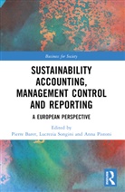 Pierre Songini Baret, Pierre Baret, Anna Pistoni, Pistoni Anna, Lucrezia Songini, Songini Lucrezia - Sustainability Accounting, Management Control and Reporting