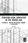 Ann (Teesside University Thanaraj, Kris Gledhill, Gledhill Kris, Ann Thanaraj, Thanaraj Ann - Teaching Legal Education in the Digital Age