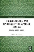 Melissa Croteau, Croteau Melissa - Transcendence and Spirituality in Japanese Cinema