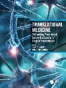 Joy A. Cosenza Cavagnaro, Joy A. Cavagnaro, Cavagnaro Joy A., Mary Ellen Cosenza - Translational Medicine