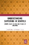 William C. Frick, Frick William C., Joseph Polizzi, Joseph Frick Polizzi - Understanding Suffering in Schools