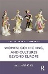 Arlene Leis, Arlene Leis - Women, Collecting, and Cultures Beyond Europe