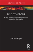 Joachim Kugler, Joachim Kügler - Zeus Syndrome