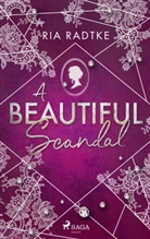 Ria Radtke - A Beautiful Scandal