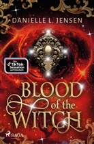 Danielle L Jensen, Danielle L. Jensen - Blood of the Witch