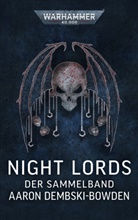 Aaron Dembski-Bowden - Warhammer 40.000 - Night Lords