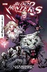 Gage Christos, Greg Land, Marvel Various, Bob Quinn, Mark Russell, Schultz Erica... - BLOOD HUNTERS: ONCE MORE INTO THE DARKNESS