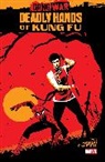 David Aja, Caio Majado, Greg Pak, Pak Greg, Caio Majado - DEADLY HANDS OF KUNG FU: GANG WAR