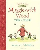 Vicky Cowie, Charlie Mackesy, Mackesy Charlie - Tales from Muggleswick Wood