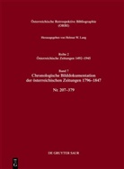 Helmut W Lang, Helmut W. Lang - Österreichische Retrospektive Bibliographie. Österreichische Zeitungen 1492-1945 - Reihe 2. Band 7: Chronologische Bilddokumentation der österreichischen Zeitungen 1796-1847