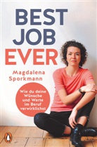 Magdalena Sporkmann - Best Job Ever