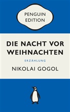 Nikolaj Gogol - Die Nacht vor Weihnachten
