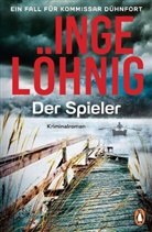 Inge Löhnig - Der Spieler (Dühnfort 10)