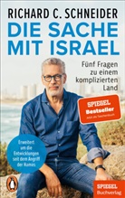 Richard C Schneider, Richard C. Schneider - Die Sache mit Israel