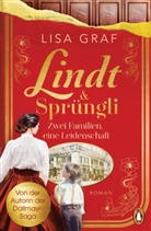 Lisa Graf - Lindt & Sprüngli (Lindt & Sprüngli Saga 1)