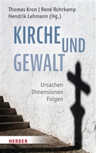 Thomas Kron, Hendrik Lehmann, René Rohrkamp - Kirche und Gewalt