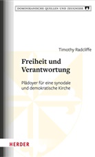 Timothy Radcliffe, Thomas Eggensperger, Engel, Ulrich Engel - Freiheit und Verantwortung