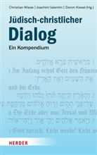 Doron Kiesel, Joachim Valentin, Christian Wiese - Jüdisch-christlicher Dialog