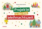 Regina Bestle-Körfer, Hans-Günther Döring - Projekte in der Kita: Weihnachtszeit