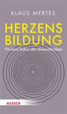 Klaus Mertes - Herzensbildung