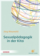Jörg Maywald, Jörg (Professor ) Maywald, Jörg (Professor) Maywald - Sexualpädagogik in der Kita