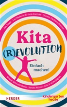 Anja Cantzler, Anja u a Cantzler, Aida S. de Rodriguez, Fea Finger, Christin Füchtenschneider, Simone Gottwald-Blaser... - Kitarevolution. Einfach machen!