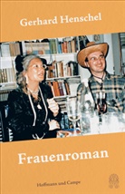 Gerhard Henschel - Frauenroman