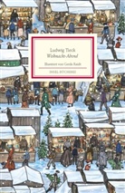 Ludwig Tieck, Gerda Raidt - Weihnacht-Abend