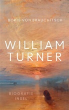 Boris von Brauchitsch - William Turner