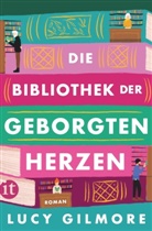 Lucy Gilmore - Die Bibliothek der geborgten Herzen