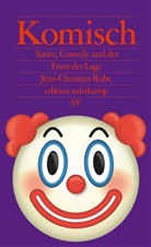 Jens-Christian Rabe - Komisch