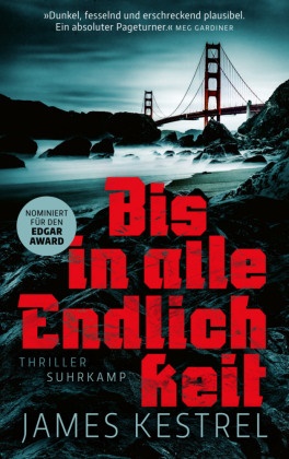 James Kestrel, Thomas Wörtche - Bis in alle Endlichkeit - Thriller | Nach »Fünf Winter« das neue Buch des Deutschen-Krimipreis-Trägers