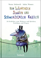 Werner Holzwarth, Sabine Wiemers - Von träumenden Schafen und schmunzelnden Krähen
