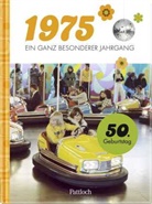 Neumann &amp; Kamp Historische Projekte GbR, Neumann &amp; Kamp Historische Projekte GbR - 1975 - Ein ganz besonderer Jahrgang