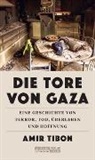 Amir Tibon - Die Tore von Gaza