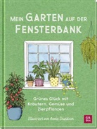 Liz Marvin, Annie Davidson - Mein Garten auf der Fensterbank