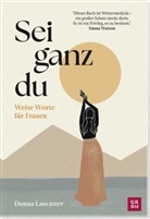 Donna Lancaster - Sei ganz du