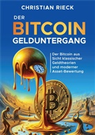 Christian Rieck - Der Bitcoin-Gelduntergang