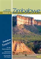 Ilona Hupe, Manfred Vachal, Ilona Hupe, Ilona Hupe - Reisen in Zimbabwe