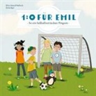 Katja Jäger, Ellen Strauß-Wallisch, Katja Jäger - 1:0 für Emil - So ein fußballverrückter Pinguin