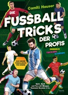 Camill Hauser - Die Fußball Tricks der Profis